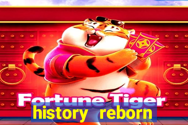 history reborn remover carta